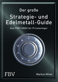 Vorderes Coverbild Der große Strategie- und Edelmetall-Guide