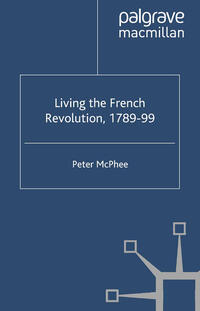 Vorderes Coverbild Living the French Revolution, 1789-1799