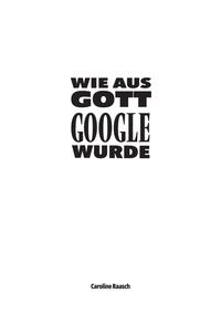 Vorderes Coverbild Wie aus Gott Google wurde