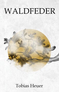 Vorderes Coverbild Waldfeder