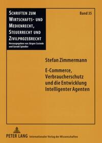 Vorderes Coverbild E-Commerce, Verbraucherschutz und die Entwicklung Intelligenter Agenten
