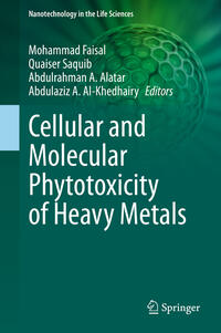 Vorderes Coverbild Cellular and Molecular Phytotoxicity of Heavy Metals