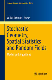 Vorderes Coverbild Stochastic Geometry, Spatial Statistics and Random Fields