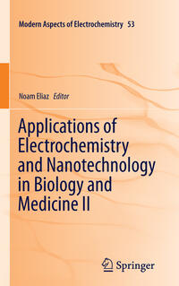 Vorderes Coverbild Applications of Electrochemistry and Nanotechnology in Biology and Medicine II