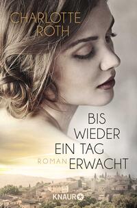 Vorderes Coverbild Bis wieder ein Tag erwacht