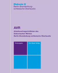 Vorderes Coverbild AVR DWBO - Arbeitsvertragsrichtlinien des Diakonischen Werkes Berlin-Brandenburg-schlesische Oberlausitz