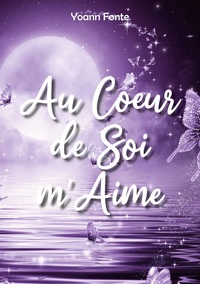 Vorderes Coverbild Au Coeur de Soi m'Aime
