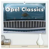 Vorderes Coverbild Opel Classics (hochwertiger Premium Wandkalender 2025 DIN A2 quer), Kunstdruck in Hochglanz