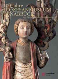 Vorderes Coverbild 100 Jahre Diözesanmuseum Osnabrück