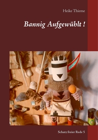 Vorderes Coverbild Bannig Aufgewühlt !