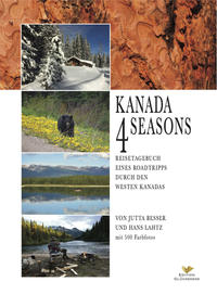 Vorderes Coverbild Kanada 4 Seasons - Reisetagebuch eines Roadtrips durch den Westen Kanadas