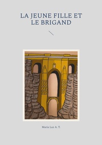Vorderes Coverbild La jeune fille et le brigand