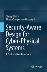 Vorderes Coverbild Security-Aware Design for Cyber-Physical Systems