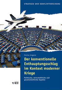 Vorderes Coverbild Der konventionelle Enthauptungsschlag im Kontext moderner Kriege