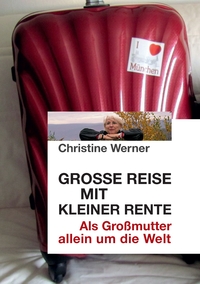 Vorderes Coverbild Große Reise mit kleiner Rente