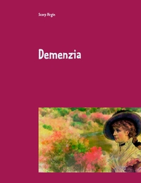 Vorderes Coverbild Demenzia