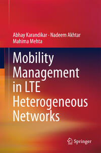Vorderes Coverbild Mobility Management in LTE Heterogeneous Networks