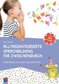 Vorderes Coverbild Alltagsintegrierte Sprachbildung für zwischendurch