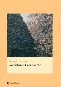 Vorderes Coverbild Nur nicht aus Liebe weinen