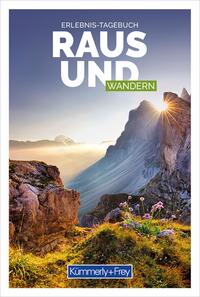 Vorderes Coverbild Kümmerly+Frey Raus und Erlebnis-Tagebuch