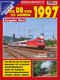 Vorderes Coverbild Die DB vor 25 Jahren - 1997 Ausgabe West