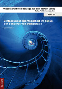 Vorderes Coverbild Verfassungsgerichtsbarkeit im Fokus der deliberativen Demokratie