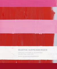 Vorderes Coverbild Martin Kippenberger. Werkverzeichnis der Gemälde. Catalogue Raisonné of the Paintings