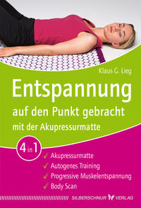 Vorderes Coverbild Entspannung auf den Punkt gebracht mit der Akupressurmatte