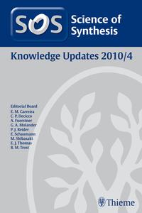 Vorderes Coverbild Science of Synthesis Knowledge Updates 2010 Vol. 4