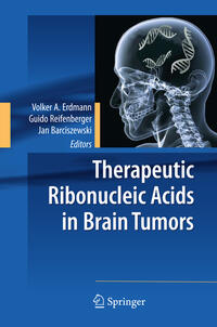 Vorderes Coverbild Therapeutic Ribonucleic Acids in Brain Tumors