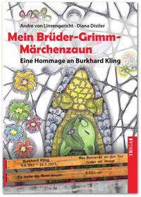 Vorderes Coverbild Mein Brüder-Grimm-Märchenzaun