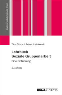 Vorderes Coverbild Lehrbuch Soziale Gruppenarbeit