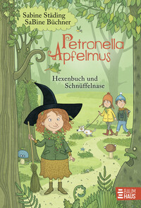 Vorderes Coverbild Petronella Apfelmus - Hexenbuch und Schnüffelnase (Band 5)
