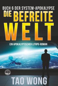 Vorderes Coverbild Die befreite Welt