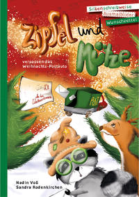 Vorderes Coverbild Zipfel und Mütze verpassen das Weihnachts-Postauto