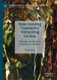 Vorderes Coverbild Understanding Community Interpreting Services