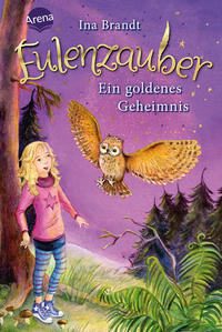 Vorderes Coverbild Eulenzauber (1). Ein goldenes Geheimnis