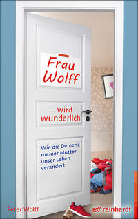 Vorderes Coverbild Frau Wolff wird wunderlich