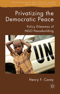 Vorderes Coverbild Privatizing the Democratic Peace