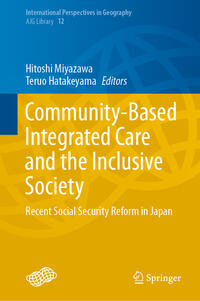 Vorderes Coverbild Community-Based Integrated Care and the Inclusive Society