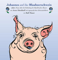 Vorderes Coverbild Johannes und das Blaubeerschwein