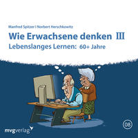 Vorderes Coverbild Wie Erwachsene denken III: 60 plus Jahre