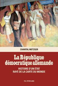 Vorderes Coverbild La République démocratique allemande