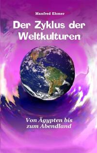 Vorderes Coverbild Der Zyklus der Weltkulturen