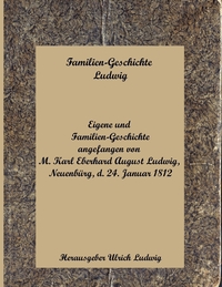 Vorderes Coverbild Familien-Geschichte Ludwig