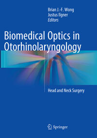 Vorderes Coverbild Biomedical Optics in Otorhinolaryngology