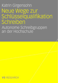 Vorderes Coverbild Neue Wege zur Schlüsselqualifikation Schreiben