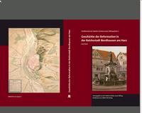 Vorderes Coverbild Geschichte der Reformation in der Reformation in der Reichstadt Nordhausen am Harz
