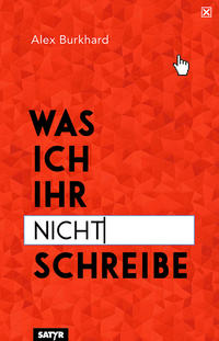 Vorderes Coverbild Was ich ihr nicht schreibe