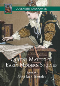 Vorderes Coverbild Queens Matter in Early Modern Studies